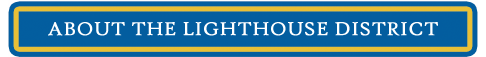 About the Lighthouse District